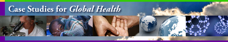 Case Studies for Global Health
